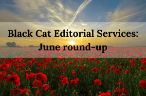 Black Cat Editorial Services_ June round-up